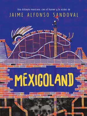 cover image of Mexicoland